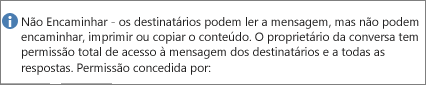 A mensagem Não Encaminhar foi adicionada ao seu email.