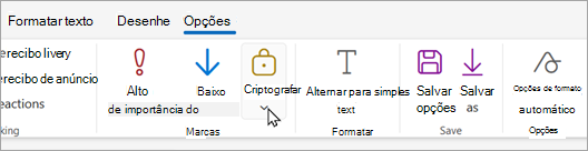 A nova barra de ferramentas de email tem um botão criptografar em que você pode escolher opções de criptografia.