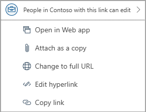 Selecione os links para o arquivo do OneDrive para acessar opções como abrir um aplicativo Web, anexar como uma cópia, alterar para URL completa, editar hiperlink e copiar URL.