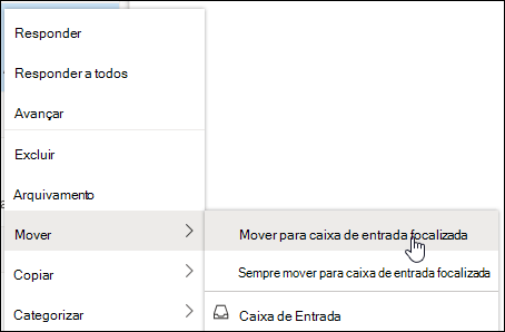 Uma captura de ecrã mostra o menu de contexto com a caixa de entrada Mover para Destaques e mover sempre para as opções da Caixa de Entrada Destaques.