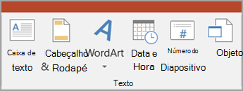 Comando Objeto no separador Inserir Grupo Texto