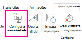 Botão Configurar Apresentação de Slides