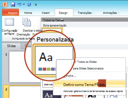 Clique com o botão direito do rato no novo tema listado no cabeçalho Personalizado e, em seguida, selecione Definir como Tema Predefinido.