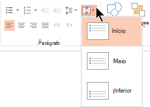 O menu Alinhar Texto na faixa de opções permite decidir se o texto está alinhado verticalmente à parte superior ou inferior do contêiner ou centrado verticalmente no meio.