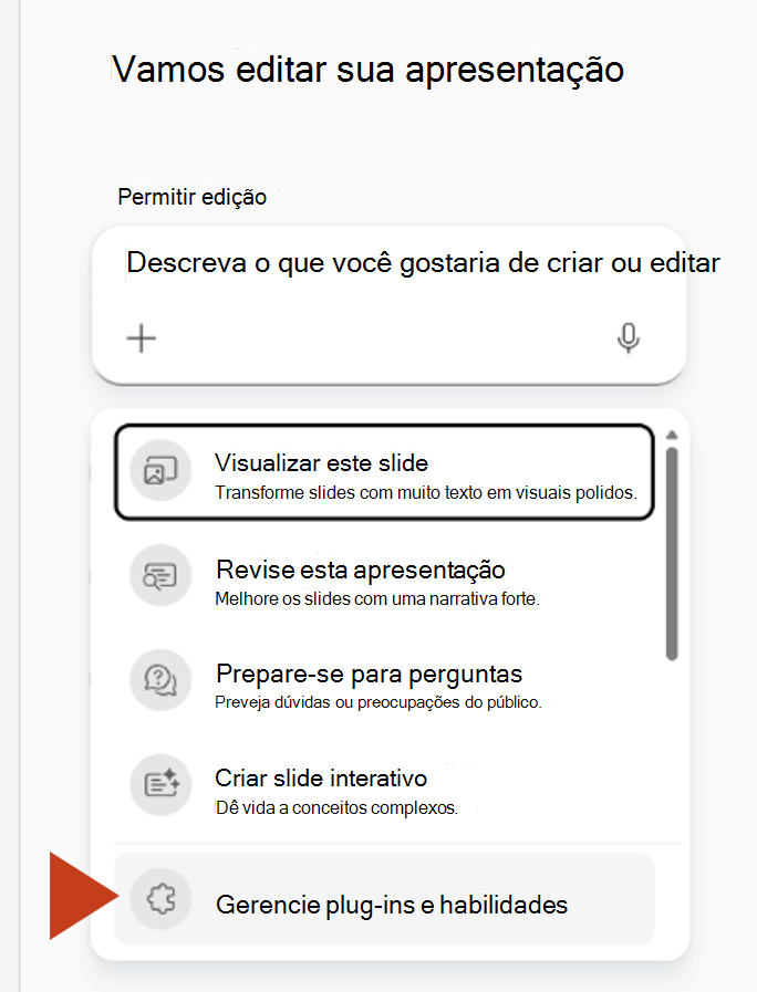 Captura de ecrã que mostra a seleção de Gerir plug-ins e competências no menu mais no painel Copilot.