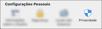 O ícone de privacidade em preferências do aplicativo.