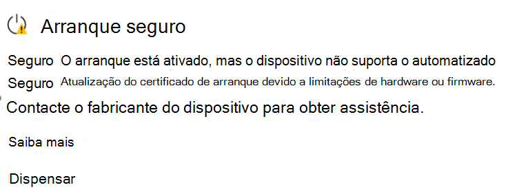 A seção Inicialização Segura mostrando o status Ainda não atualizado com um ícone de aviso amarelo.