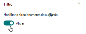 Imagem do painel de edição com o alternância para habilitar o direcionamento de público na posição on