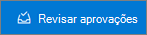 Botão Rever aprovações