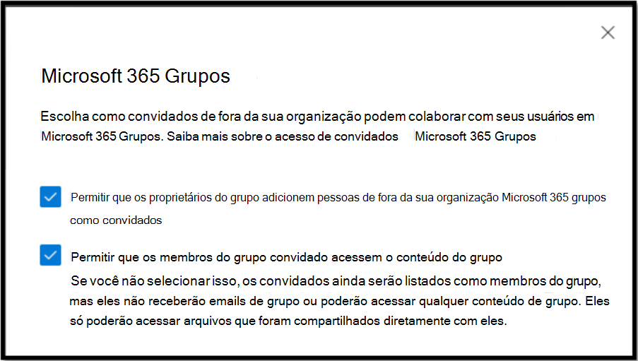 escolha como convidados de fora da sua organização podem colaborar com seus usuários em grupos do Microsoft 365