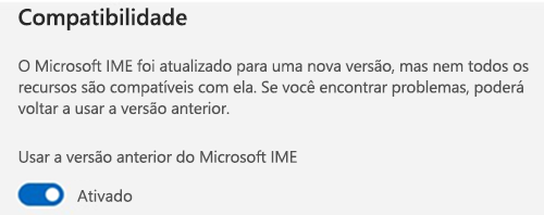 Captura de tela da seção de compatibilidade do Microsoft IME