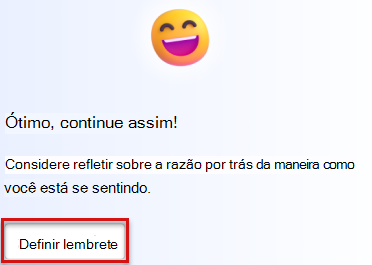 Captura de tela que mostra um card de comentários de reflexão com um botão Definir lembrete realçado