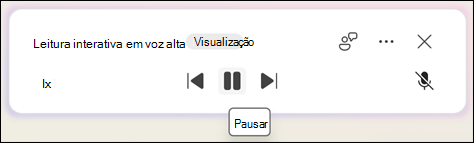Para pausar Ler em Voz Alta, selecione Pausar.