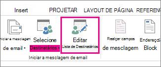 Captura de tela da guia Correspondências no Word, mostrando o comando Editar Lista de Destinatários realçado.