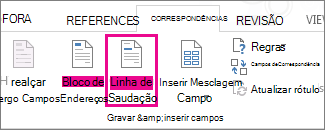 Captura de tela da guia Correspondências no Word, mostrando o comando Linha de Saudação realçado.