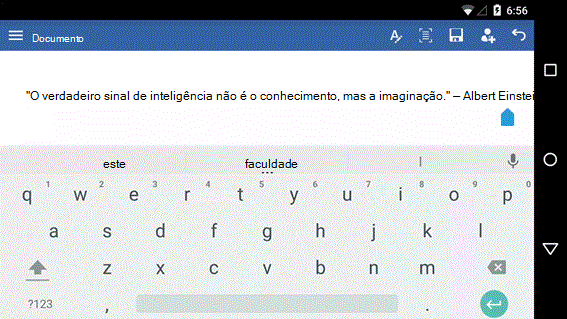 Toque com o dedo no botão voltar do Android para fechar o teclado
