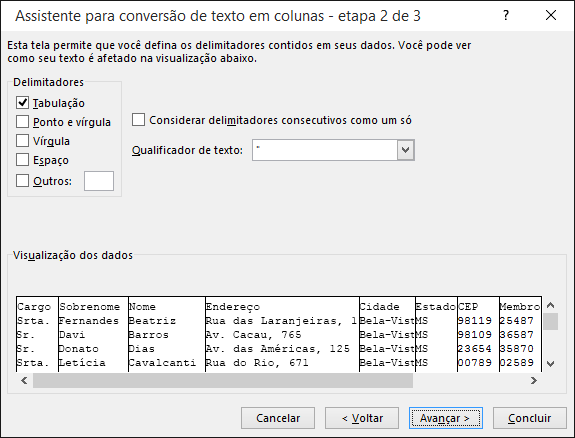 As opções de Delimitadores são realçadas no Assistente de Importação de Texto.