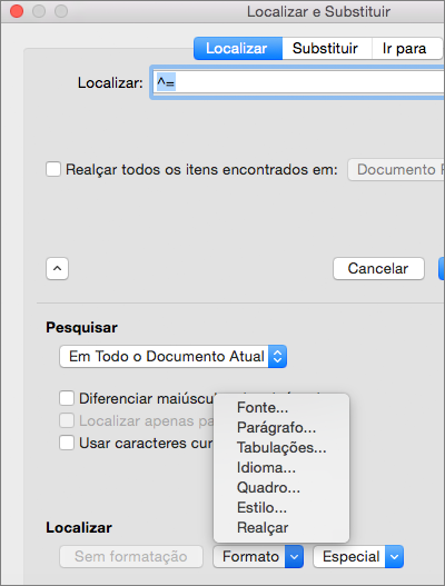 Exibe as opções de Formato
