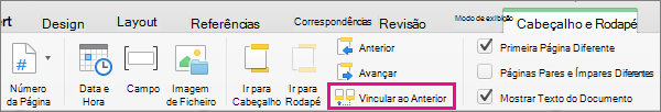 Clique em Vincular ao Anterior para ativar/desativar a vinculação do cabeçalho ou rodapé à seção anterior.