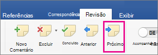 Na guia Revisão, na seção Comentários, o Próximo Comentário está realçado