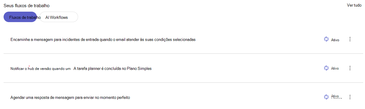 Captura de tela que mostra a seção de fluxos de trabalho configurados na página inicial Fluxos de trabalho.