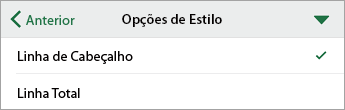Comando Opções de Estilo com a opção Linha de Cabeçalho selecionada