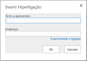 Captura de ecrã da caixa de diálogo Inserir Hiperligação que fornece um campo Texto a apresentar para o nome da ligação e um campo Endereço para o URL das ligações. Para se certificar de que a ligação funciona, selecione a opção Experimentar ligação.