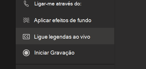 A opção Ativar legendas em direto no menu de opções de reunião do Teams
