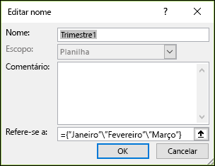 Adicionar uma constante de matriz nomeada a partir de Fórmulas > Nomes Definidos Gestor > de Nomes > Novo