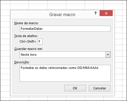 Comando Gravar Macro no grupo Código no separador Programador