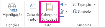 Opção Cabeçalho & Rodapé no separador Inserir