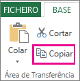 Comando Copiar no grupo Área de Transferência