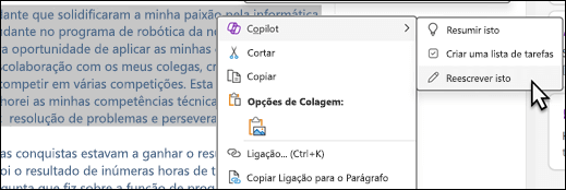Algum texto selecionado no OneNote. O menu de contexto é apresentado, com Copilot selecionado e Reescreva-o selecionado no submenu.