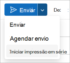Selecione Enviar > Iniciar Impressão em Série