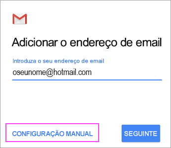 Selecione Configuração Manual