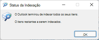 Outlook concluiu a indexação de todos os seus itens