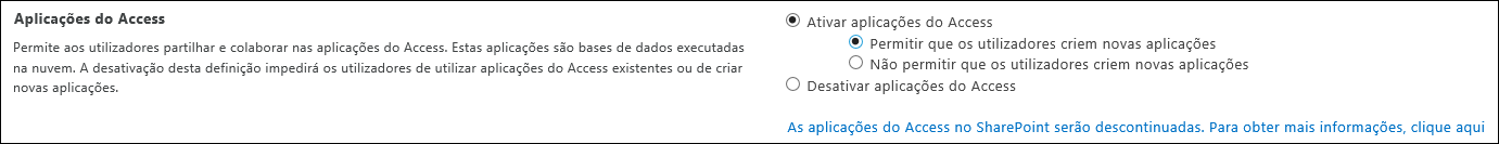 Captura de ecrã a mostrar as definições da aplicação Access na página Centro de Administração do SharePoint
