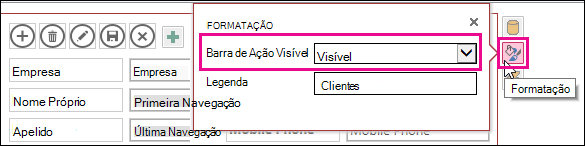 Propriedade Barra de Ação Visível no menu Formatação