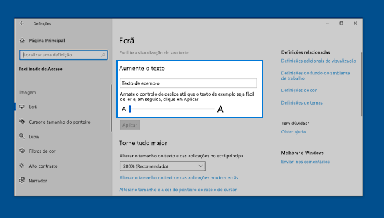 Para aumentar tudo, incluindo imagens e aplicações, selecione uma opção no menu pendente em Aumentar tudo.