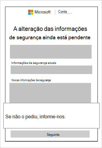 Captura de ecrã a mostrar as informações de segurança pendentes e uma nota de aviso a mostrar cancelar este pedido