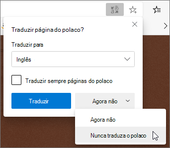 Selecione Nunca Traduzir
