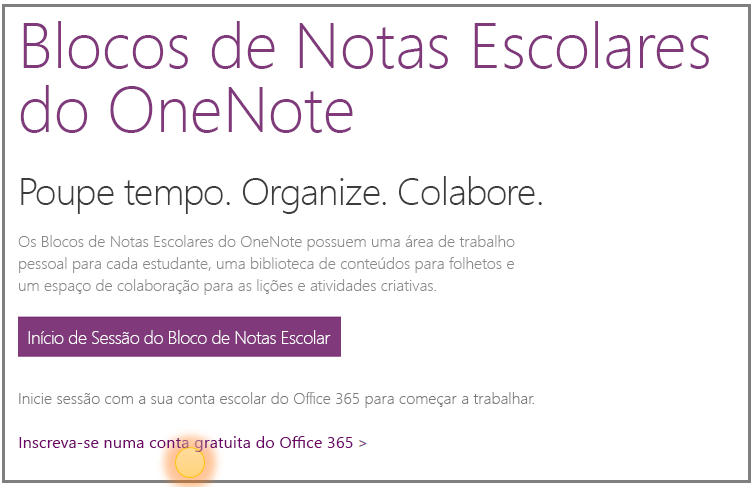Captura de ecrã a mostrar como obter uma conta do Office 365 gratuita.