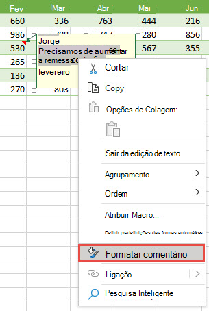 Formate um comentário ao selecionar o texto a formatar e, em seguida, clique com o botão direito do rato e selecione Formatar Comentário.