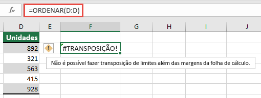 #SPILL! em que =ORDENAR(D:D) na célula F2 irá estender-se para além das margens do livro. Mova-a para a célula F1 e funcionará corretamente.