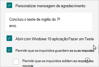 As definições de um questionário revelarão uma opção para respostas específicas para questionários: Abrir com Windows 10 Fazer um Teste