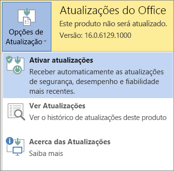 Clique em Opções de Atualização e, em seguida, em Ativar atualizações