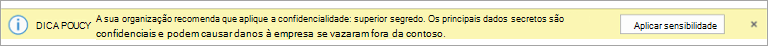 Captura de ecrã de uma Sugestão de Política para uma etiqueta de confidencialidade recomendada