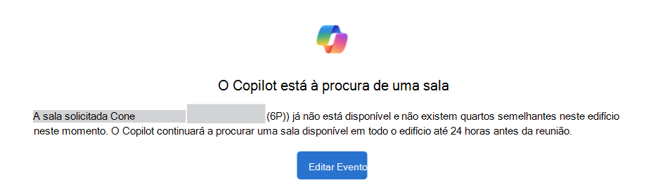 Um exemplo do Copilot é procurar uma notificação de sala com um botão Editar Evento.