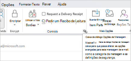 A partir de um novo e-mail, selecione Opções Opções > Opções de Mensagem