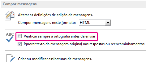 Verificar sempre a ortografia antes de enviar